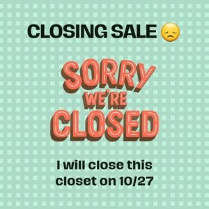 CLOSING SALE